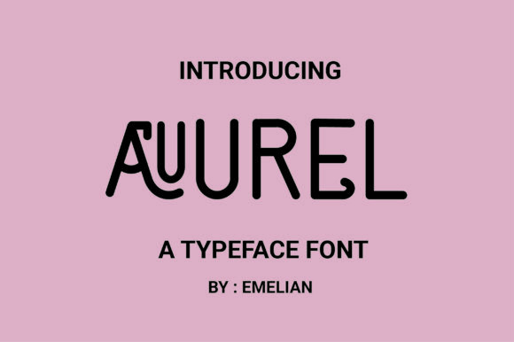 Aurel: A Modern Sans Serif for Creative Projects