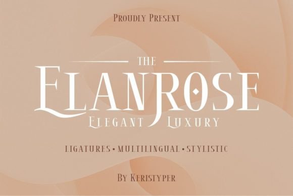 Elanrose: A Font That Elevates Your Brand