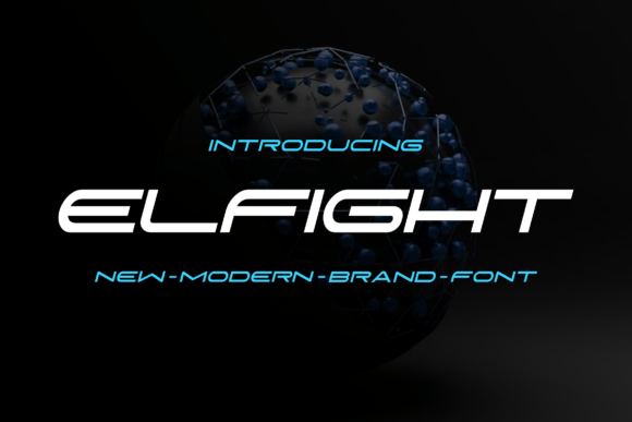 Elfight: A Bold, Modern Sans Serif Font for Makers