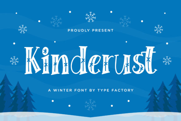 Kinderust: A Winter Font for Bold Campaigns