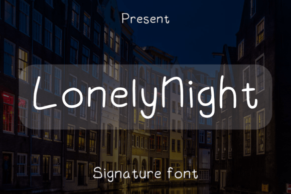 Lonelynight: A Modern Font for Elegant Design