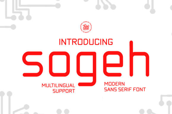 Sogeh: A Modern Sans Serif Font